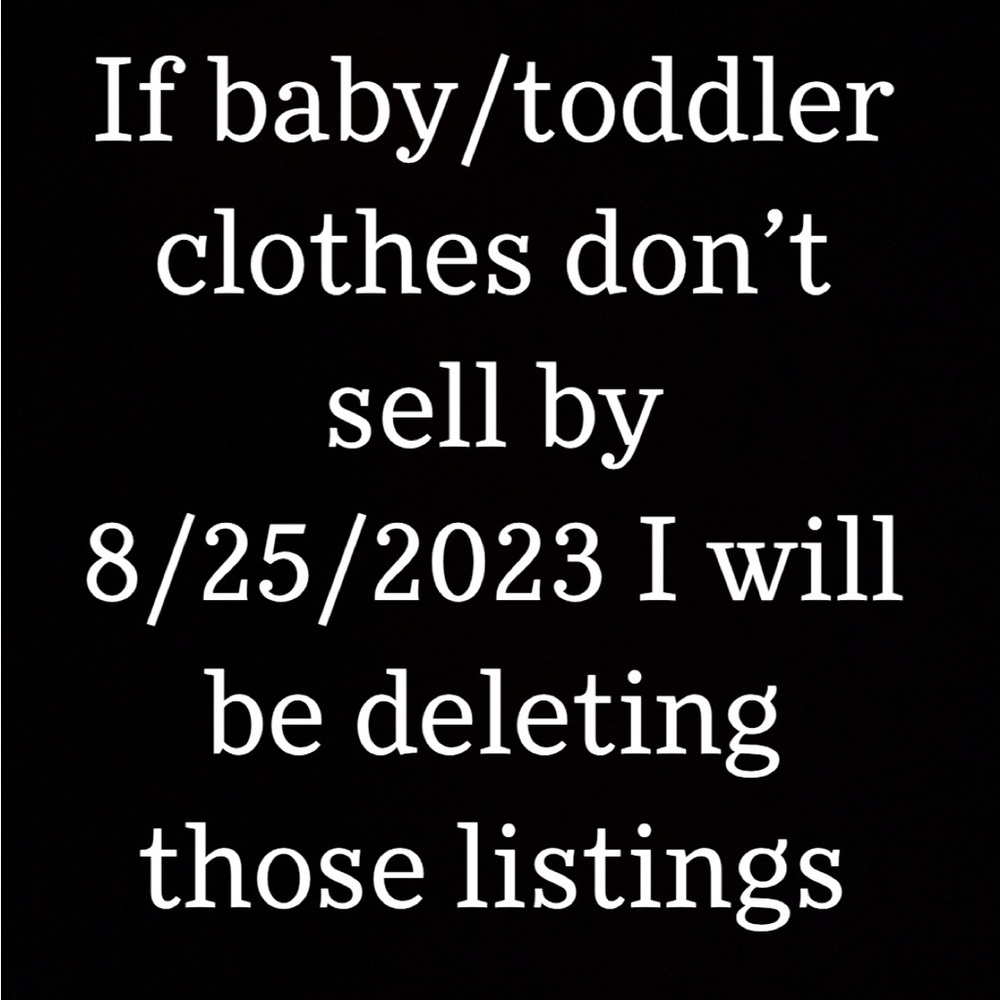 Baby/toddler clothes need gone 🌟
